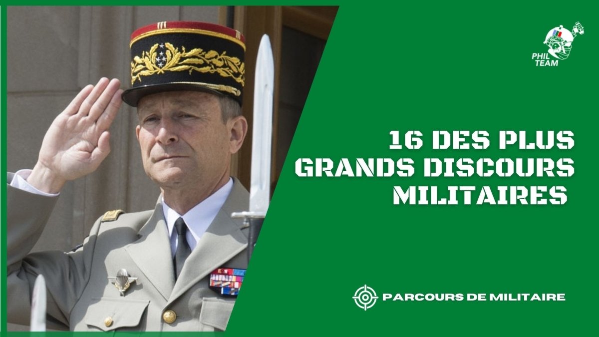 16 des plus grands discours militaires jamais prononcés - Phil Team