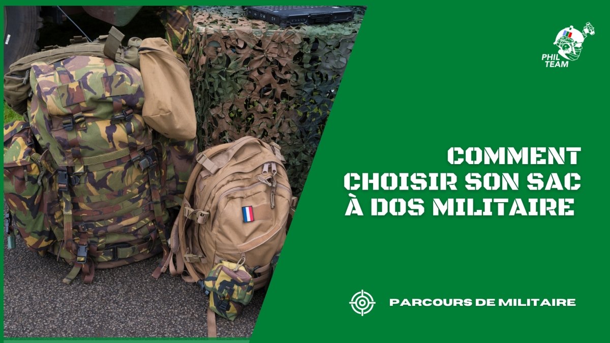 Comment choisir son sac à dos militaire tactique ? - Phil Team