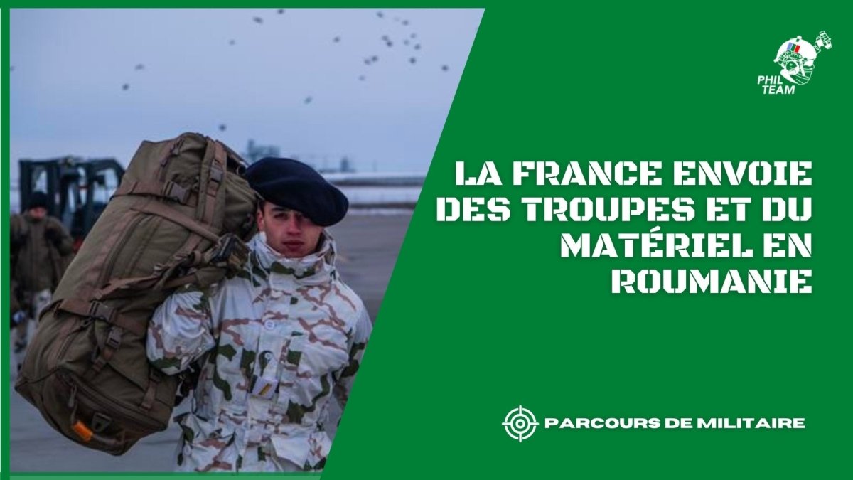 La France envoie des troupes et du matériel en Roumanie - Phil Team