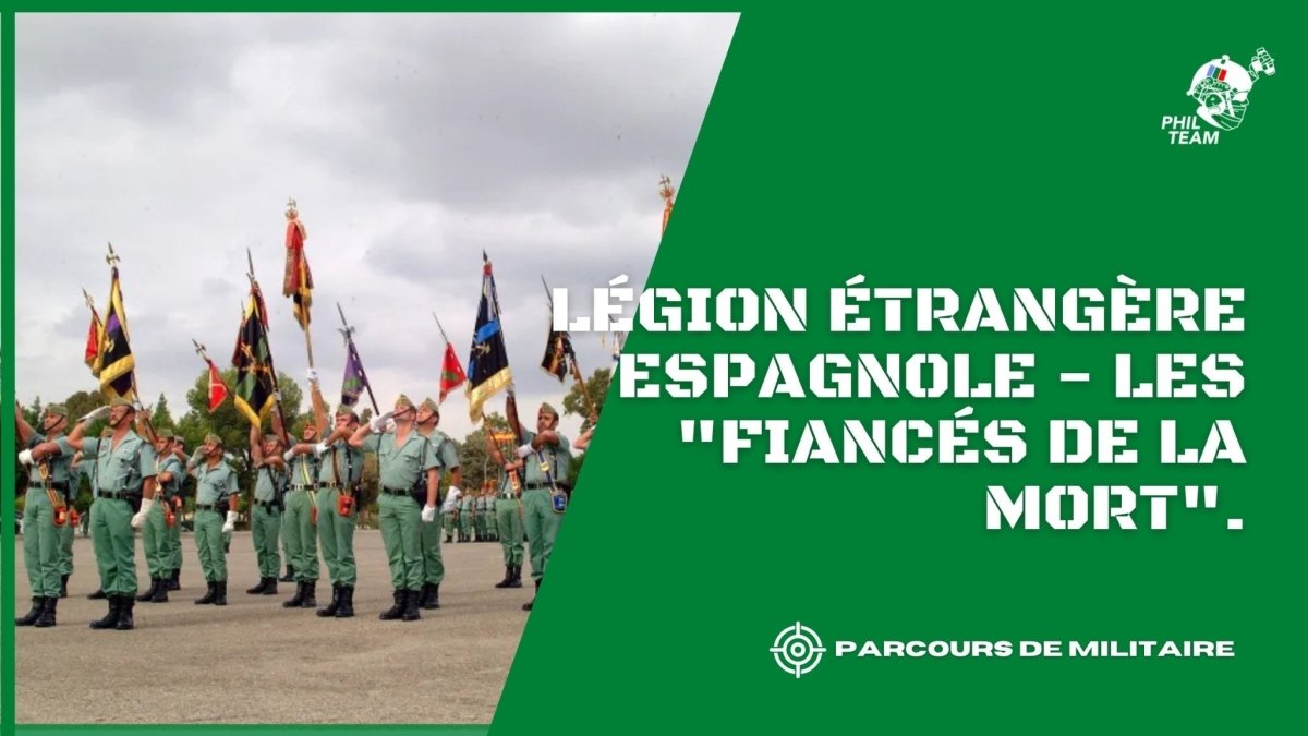 Légion étrangère espagnole - Les "fiancés de la mort". - Phil Team
