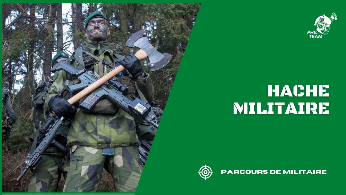 Les Haches Militaires : Un Outil de Survie et de Combat Polyvalent. - Phil Team