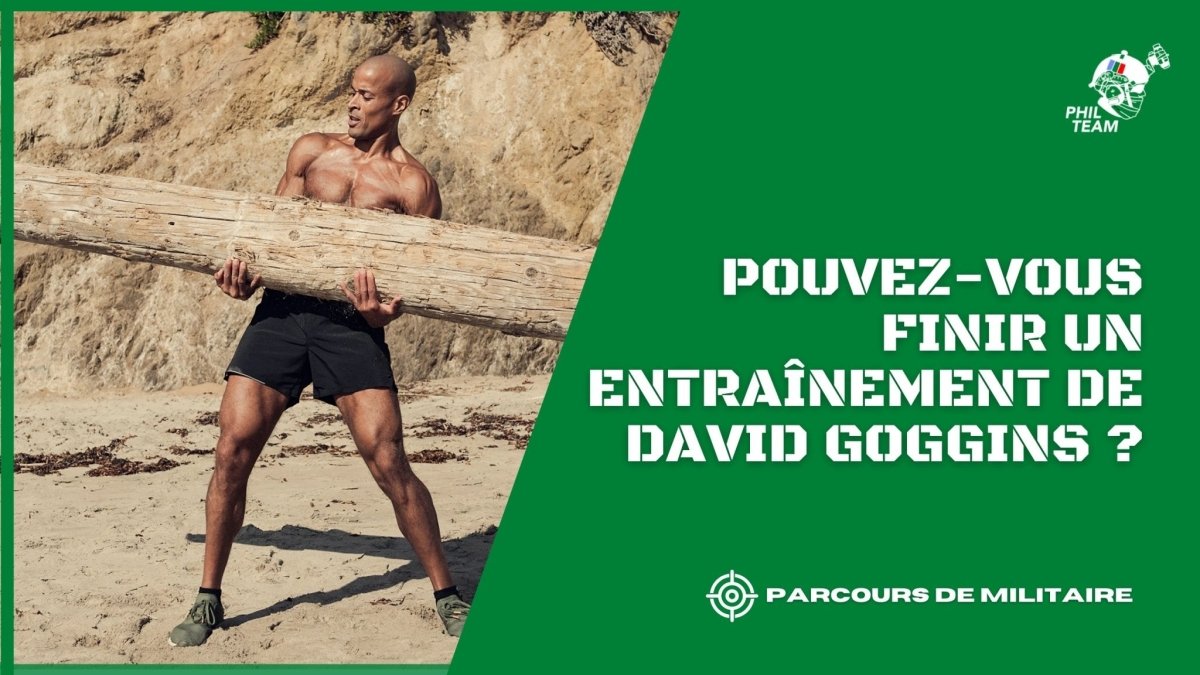 Pouvez-vous finir un entraînement de David Goggins ? - Phil Team