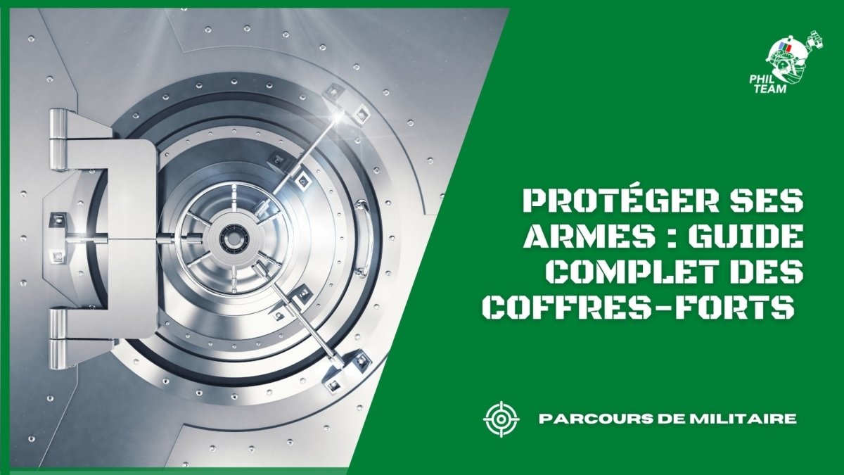 Protéger ses armes : Guide complet des coffres-forts pour armes à feu - PhilTeam