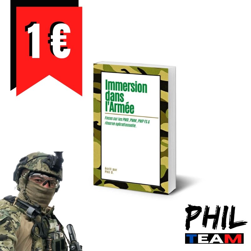 Immersion dans l'Armée - Phil Team